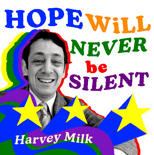 Harvey Milk Northern California Sticker - Harvey Milk Northern California Hopeful Stickers