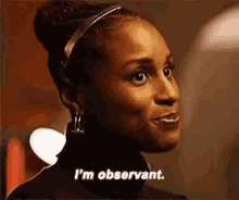 Issa Insecure GIF - Issa Insecure Im Observant GIFs