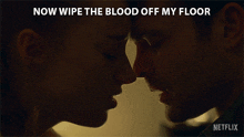 Now Wipe The Blood Off My Floor And Get Out Emily GIF