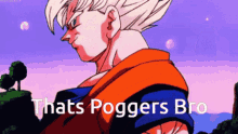 Goku Poggers GIF - Goku Poggers Johnny GIFs