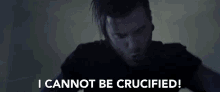 I Cannot Be Crucified Immortal GIF - I Cannot Be Crucified Immortal Screaming GIFs