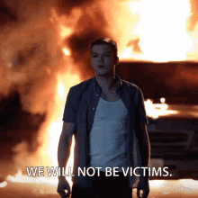 We Will Not Be Victims Flames GIF - We Will Not Be Victims We Will Not Flames GIFs
