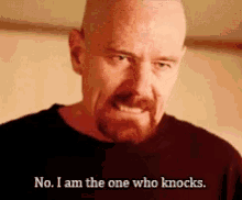 Im The One Who Knocks Walter White GIF - Im The One Who Knocks Walter White Bryan Cranston GIFs