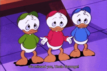 three ducks are standing next to each other with the words we missed you uncle scrooge