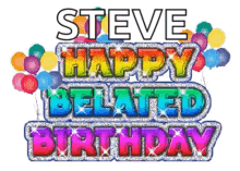 Happy Birthday Belated Greeting GIF - Happy Birthday Belated Greeting Colorful GIFs
