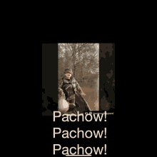 Pachow Hunting GIF - Pachow Hunting Kid GIFs
