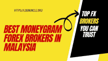 Money Gram Forex Brokers In Malaysia Money Gram Forex Brokers Malaysia GIF - Money Gram Forex Brokers In Malaysia Forex Brokers In Malaysia Money Gram Forex Brokers GIFs