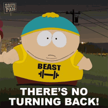 Theres No Turning Back Eric Cartman GIF - Theres No Turning Back Eric Cartman South Park GIFs