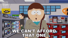 We Cant Afford That One Liane Cartman GIF - We Cant Afford That One Liane Cartman South Park GIFs