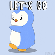 a cartoon penguin says let 's go with a blue background