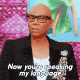 Now You'Re Speaking My Language Rupaul GIF - Now You'Re Speaking My Language Rupaul Rupaul’s Drag Race All Stars GIFs