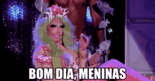 Bom Dia Meninas / Kameron Michaels / Rupauls Drag Race GIF