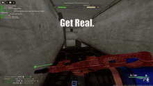 a screenshot of a video game that says get real on it