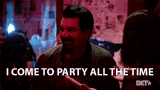 Party All The Time GIF - Party All The Time Always Ready To Party GIFs