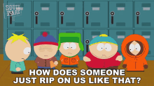 How Does Someone Just Rip On Us Like That Stan GIF - How Does Someone Just Rip On Us Like That Stan South Park GIFs