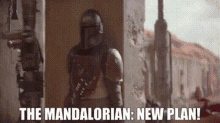 The Mandalorian New Plan GIF - The Mandalorian New Plan Plan B GIFs