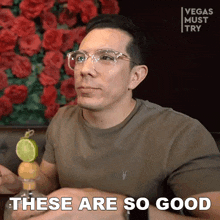 These Are So Good Jorge Martinez GIF - These Are So Good Jorge Martinez Vegas Must Try GIFs