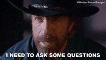 I Need To Ask Some Questions Cordell Walker GIF - I Need To Ask Some Questions Cordell Walker Walker Texas Ranger GIFs