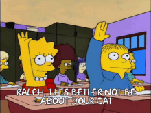 Ralph Wiggum Cat GIF - Ralph Wiggum Cat Simpsons GIFs