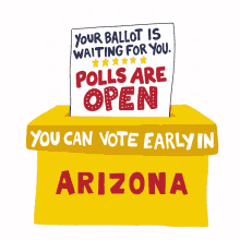 your ballot is waiting for you polls are open vote early voting early vote blue