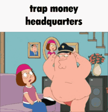 Trap Money Headquarters Family Guy GIF - Trap Money Headquarters Family Guy GIFs