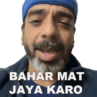 Bahar Mat Jaya Karo Jeeveshu Ahluwalia Sticker - Bahar Mat Jaya Karo Jeeveshu Ahluwalia बाहरमतज़ायाकरो Stickers