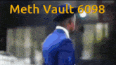 Meth Vault 6098 GIF - Meth Vault 6098 GIFs