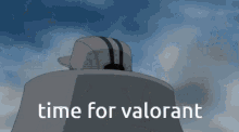 Valorant Time GIF - Valorant Time GIFs