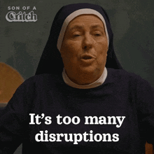 It'S Too Many Disruption Principal Sister Rose GIF