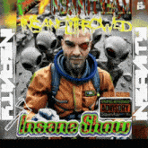 a man in an orange jacket is surrounded by aliens with the words insane show on the bottom