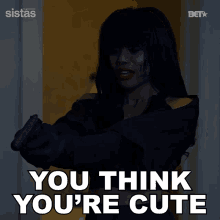 You Think Youre Cute Dont You Jasmine Borders GIF - You Think Youre Cute Dont You Jasmine Borders Sistas GIFs