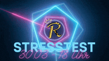 a neon sign that says ' stresstest ' at the bottom