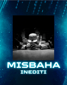 a poster for misbaha inediti shows a man wearing a hat with the letter b on it