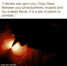 a meme that says " i declare war upon you "