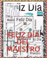 a poster that says feliz dia del maestro in red letters