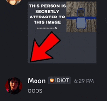 a person is secretly attracted to this image and says moon idiot