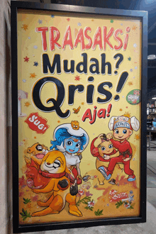 a poster that says transaksi mudah qris aja
