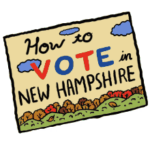how to vote in new hampshire new hampshire nh vote in person vote by mail