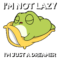 a frog is laying on a banana with the words " i 'm not lazy i 'm just a dreamer "