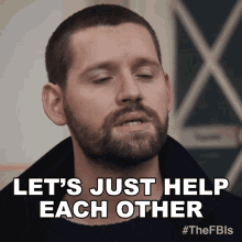 Lets Just Help Each Other Scott Forrester GIF - Lets Just Help Each Other Scott Forrester Fbi International GIFs