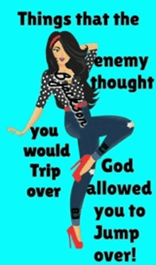 a poster that says things that the enemy thought you would trip over