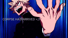 corpse has arrived > 3 is written on the blue background
