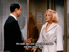 Its Men Like You Who Have Made Me The Way I Am Marilyn Monroe GIF
