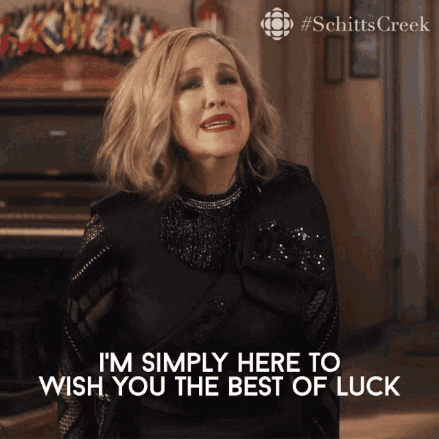 Im Simply Here To Wish You The Best Of Luck Catherine Ohara GIF - Im Simply Here To Wish You The Best Of Luck Catherine Ohara Moira GIFs