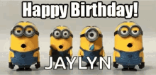 Birthday Happy Birthday Jaylyn GIF - Birthday Happy Birthday Jaylyn Minions GIFs