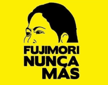 Fujimori Nunca Mas GIF - Fujimori Nunca Mas GIFs