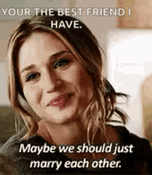 Marry You Are The Best Friend I Have GIF - Marry You Are The Best Friend I Have Best Friend GIFs