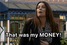 Carla Yelling That Was My Money Coronation Street GIF