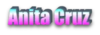 the name anita cruz is written in pink and blue