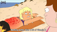 a cartoon of a woman laying on the beach with the words " nothing better than a bit of vitamin d "